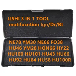 LISHI 3 IN 1 TOOL mutifucntion Ign/Dr/Bt NE78 YM30 NE66 FO38 HU46 YM28 HON66 HY22 HU100 HU101 HU43 HU66 HU92 HU64 HU58 HU100R