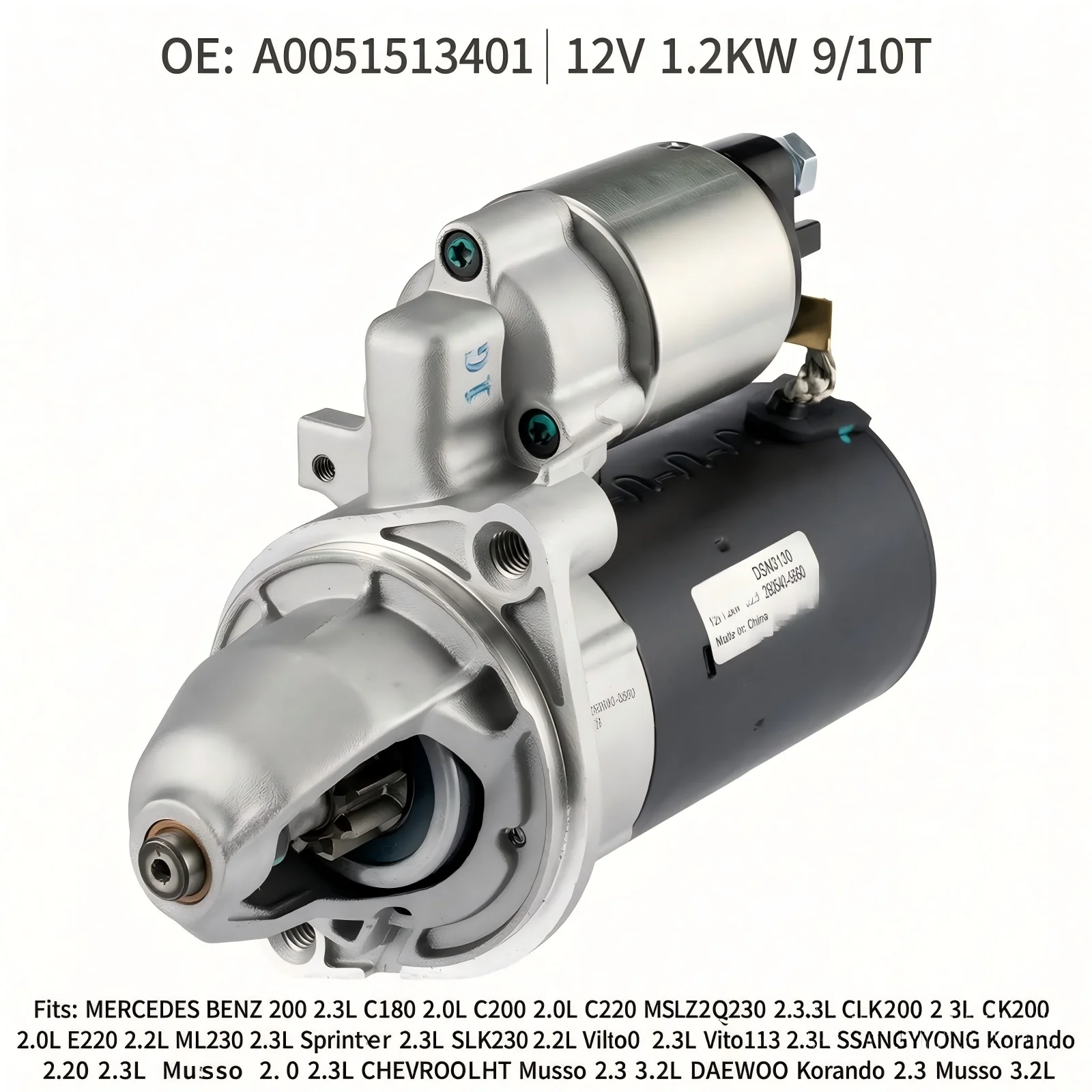 Starter Motor A0051513401 12V 1.2KW 9T For Mercedes W202 W210 C208 R170 W638 Sprinter Vito Ssangyong Musso Korando Daewoo