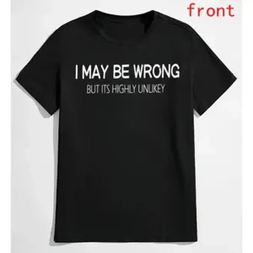 Machine Wash Friendly Men's Funny Quote Shirt – 