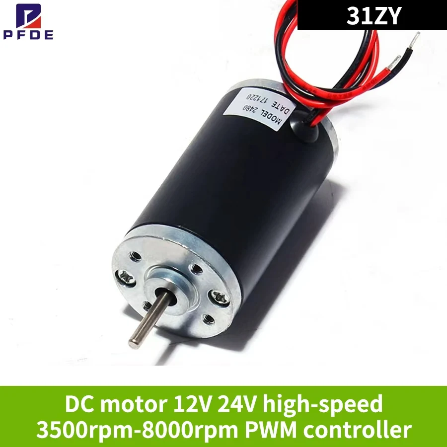 31ZY DC Motor 12V 24V High Speed  3500rpm-8000rpm PWM Controller Reversed Permanent Magnet Low Noise Metal Motor Electric Engine
