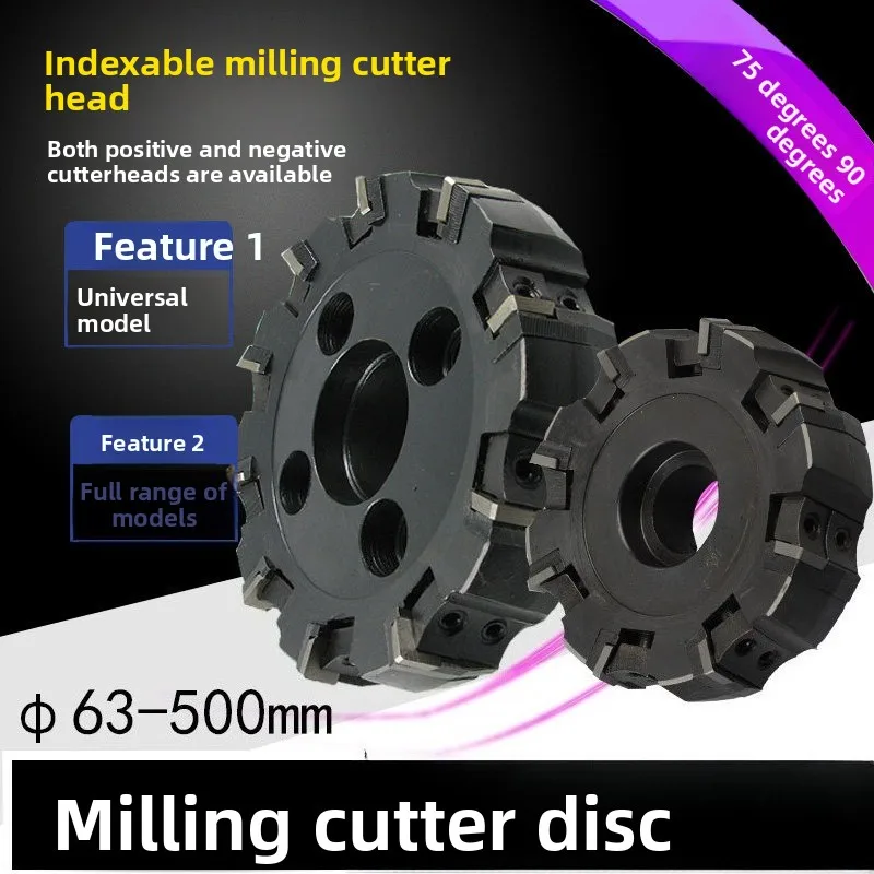 

Indexable Face Milling Cutter, 75° Flat & 90° Right Angle Mill Disc, Sizes 100/125/160/200/250mm CNC Tool