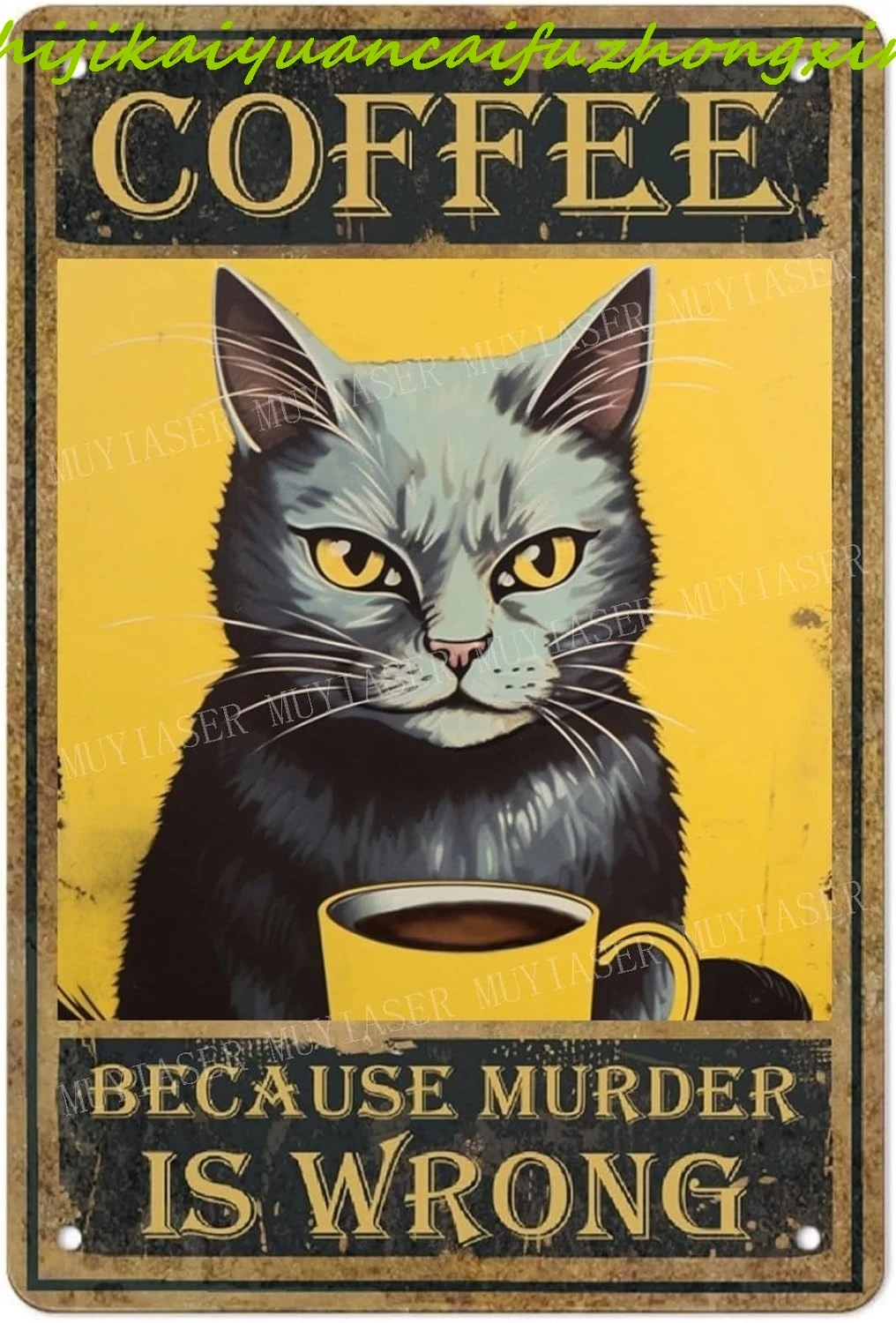 SJKY Metal Signs Coffee because murder is wrong cat Sign Vintage Signs Retro Aluminum Tin Sign for Kitchen Office Home Bar Cafe