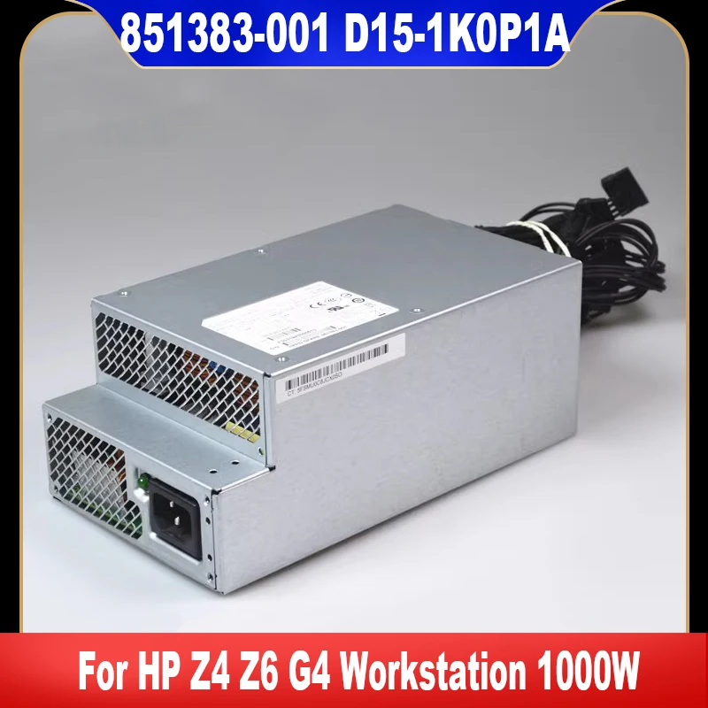 

New Original 851383-001 D15-1K0P1A 1000W PSU For HP Z4 Z6 G4 Workstation Switching Power Supply D1K0E001H 100% Tested Fast Ship