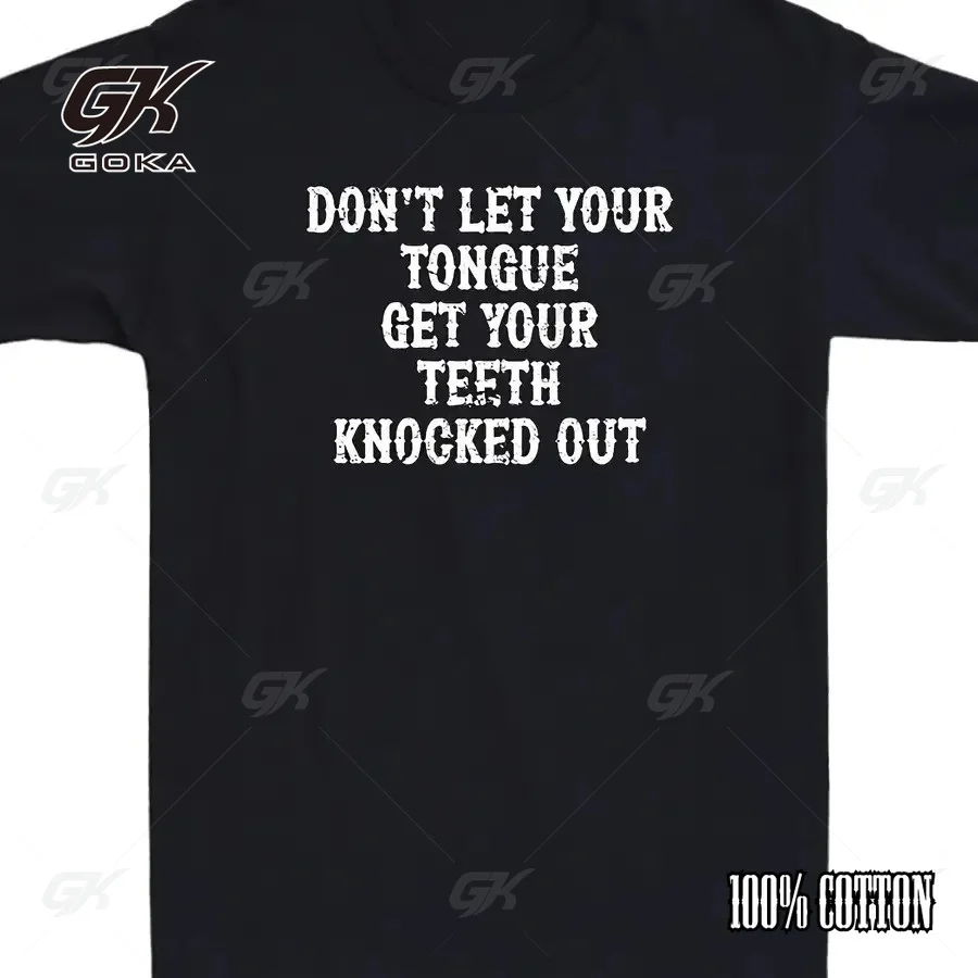 Camiseta con cita sarcástica y divertida, camiseta informal de algodón de manga corta con la frase "No dejes que tu lengua te deje sin dientes"