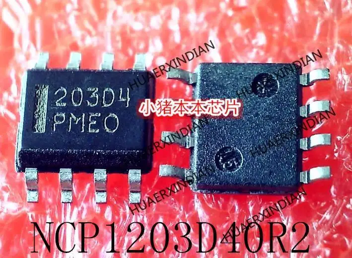 ใหม่ Original NCP1203D40R2 NCP1203D40การพิมพ์203D4 SOP-8ในสต็อก