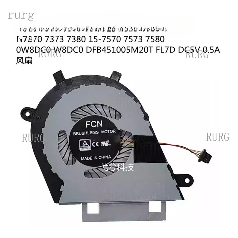 R+  FOR DELL Inspiron 13 7373 7370 7380 15-7570 7573 7580 CPU Cooling Fan 0W8DC0