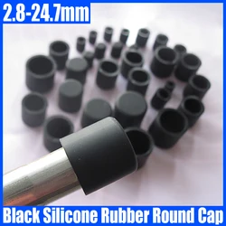 1-10PCS 2.8mm-24.7mm Black Silicone Rubber Round Cap End Protection Gasket Dust Seal End Cover Cap Plug For Pipe/Furniture/Bolt