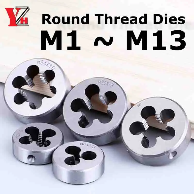 Thread Die Metric Round Dies Cutting Tool Right Hand Alloy Steel M1 M2 M2.5 M3 M4 M5 M6 M7 M8 M9 M10 M11 M12 M13