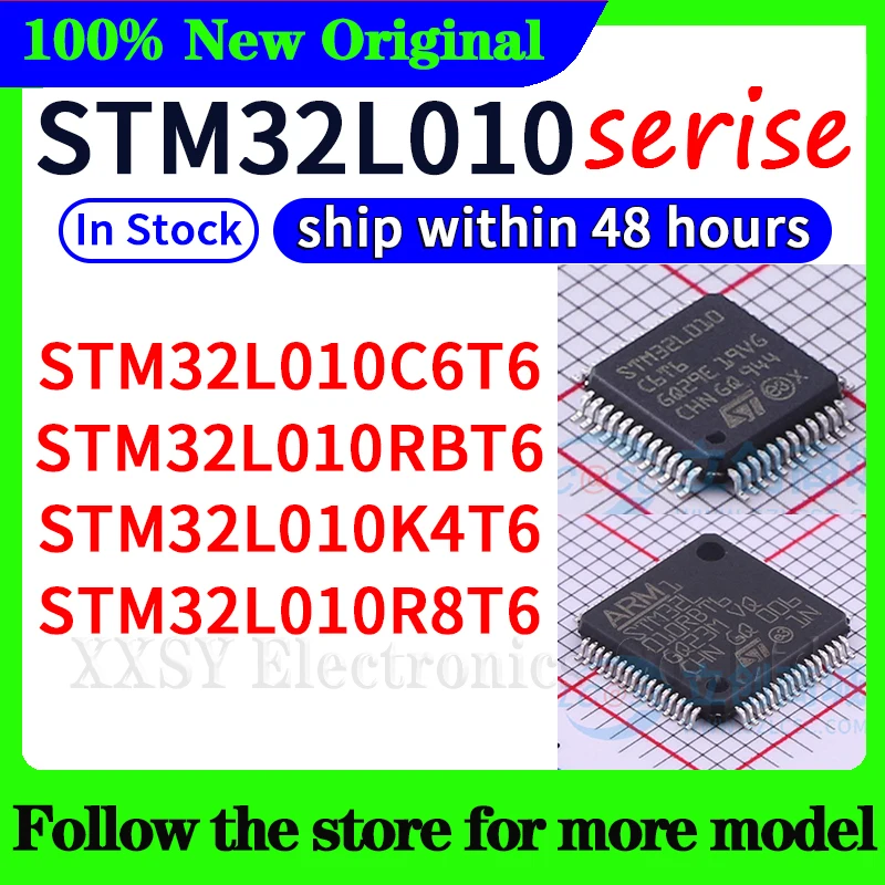 

STM32L010C6T6 STM32L010RBT6 STM32L010K4T6 STM32L010R8T6 High quality New