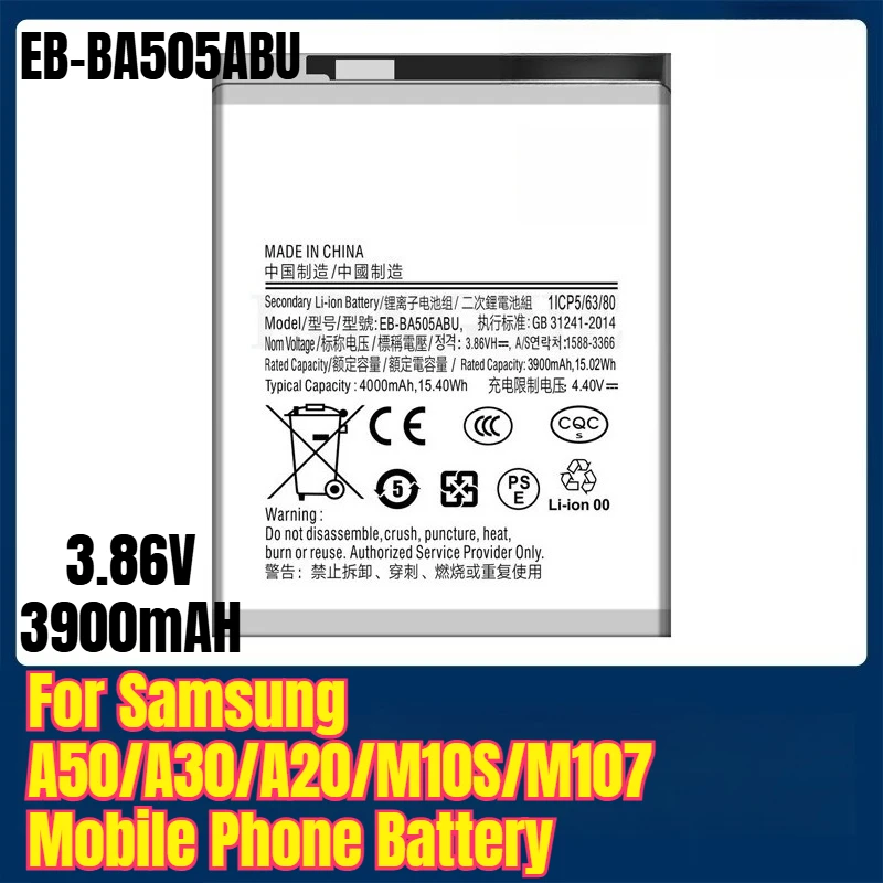 

EB-BA505ABU 3.86V 3900mAH Mobile Phone Battery for Samsung A50/A30/A20/M10S/M107