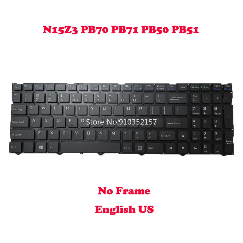 

Laptop No Backlit Keyboard For CLEVO N15Z3 CVM18H8300-430 6-80-N15Z3-010-1 WIN8 N15Z3 PB70 PB71 PB50 PB51 English No Frame