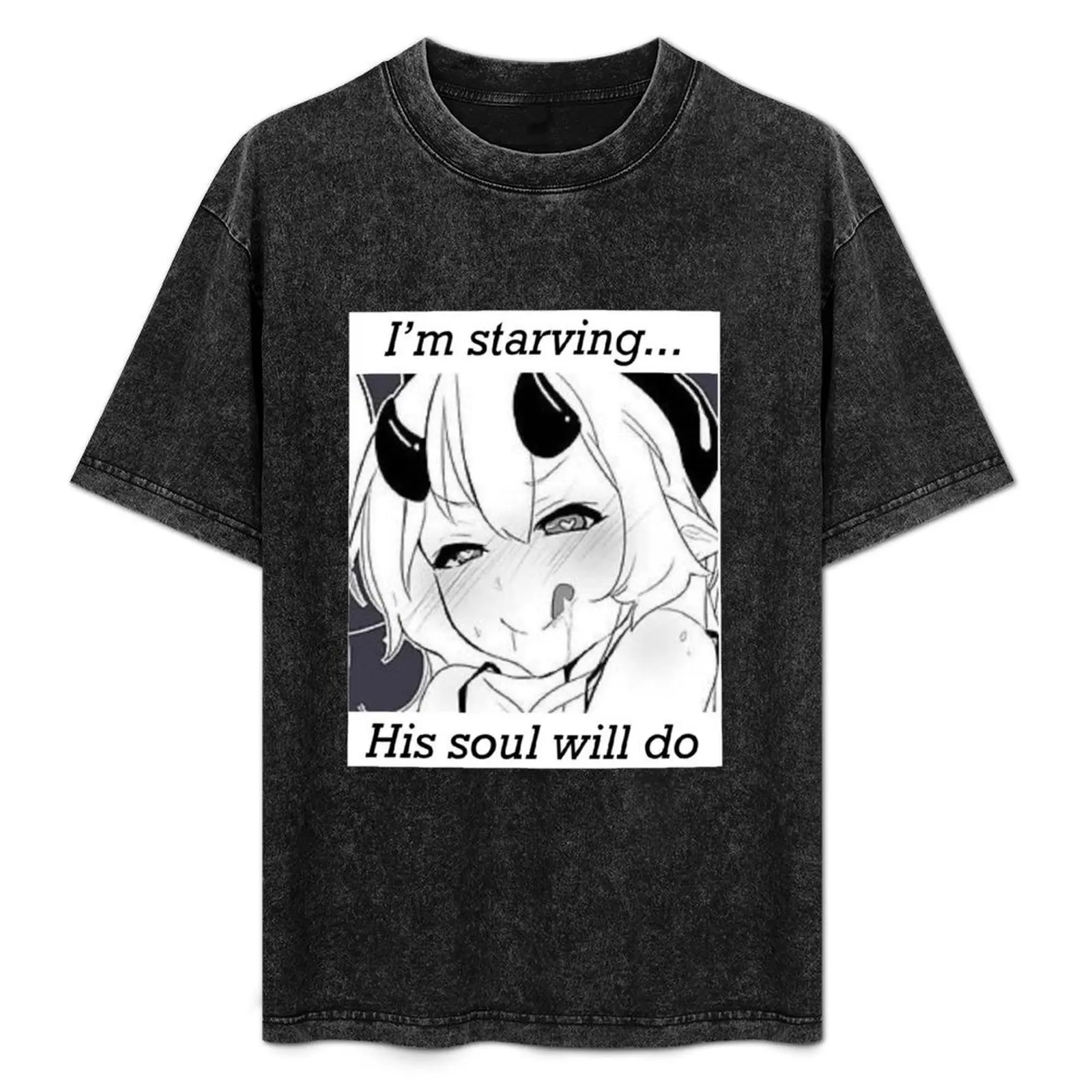 

Succubus (I'm starving...his soul will do) T-Shirt Comfortable Work Wear Tee