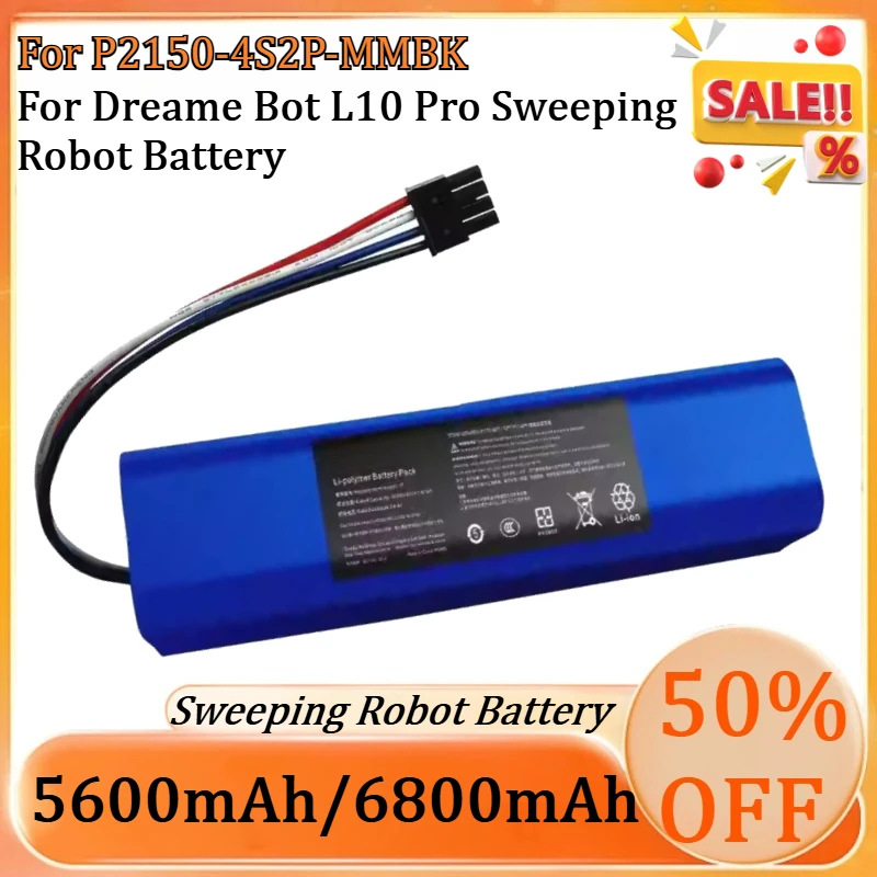 

New 5600mAh/6800mAh High Quality Battery for Xiaomi Mi P2150-4S2P-MMBK for Dreame Bot L10 Pro Sweeping Robot Battery