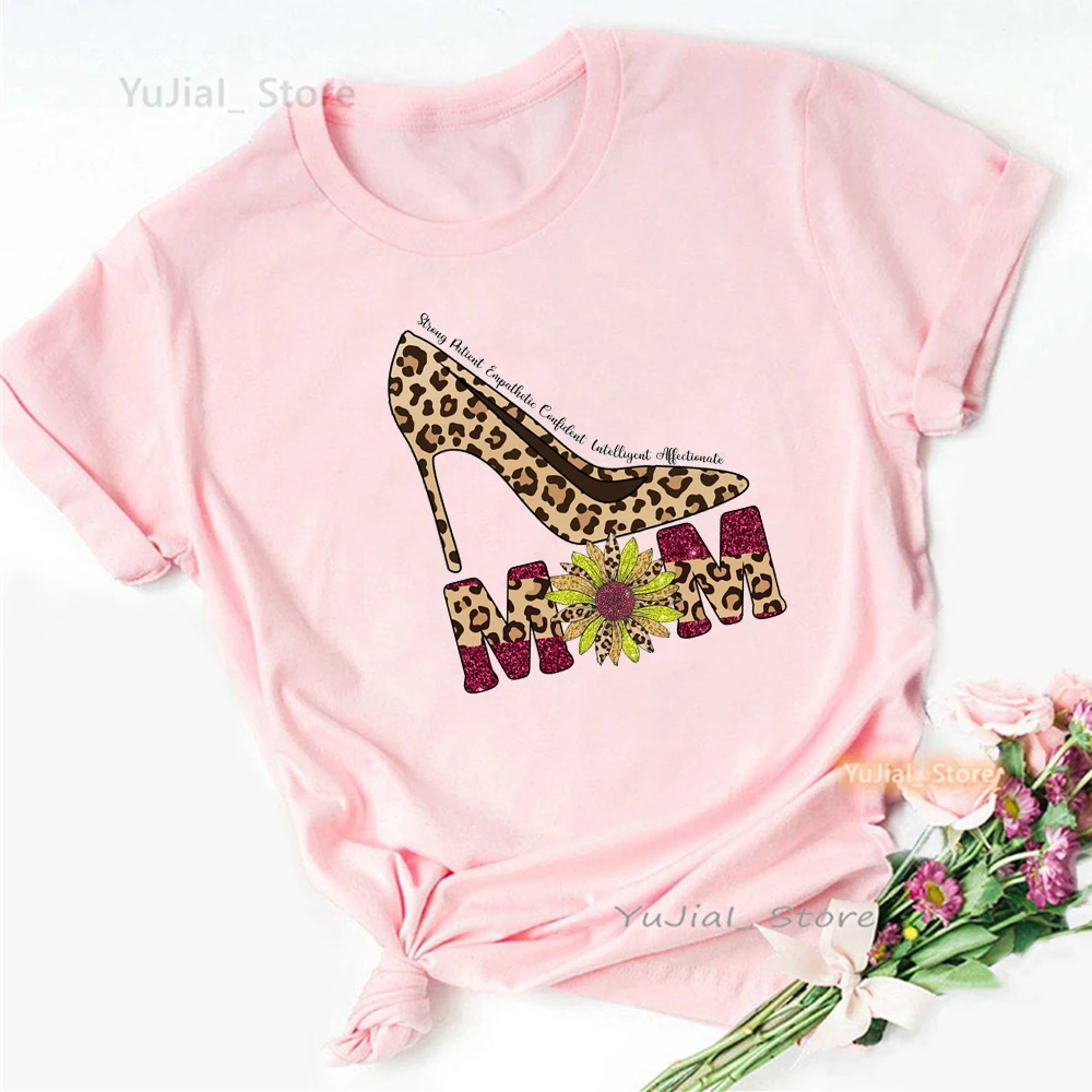 

Leopard High Shoe Mom Print T Shirt Women Mother'S Day Super Mom Tshirt Femme Summer Tops Fashion Short Sleeve T-Shirt Female