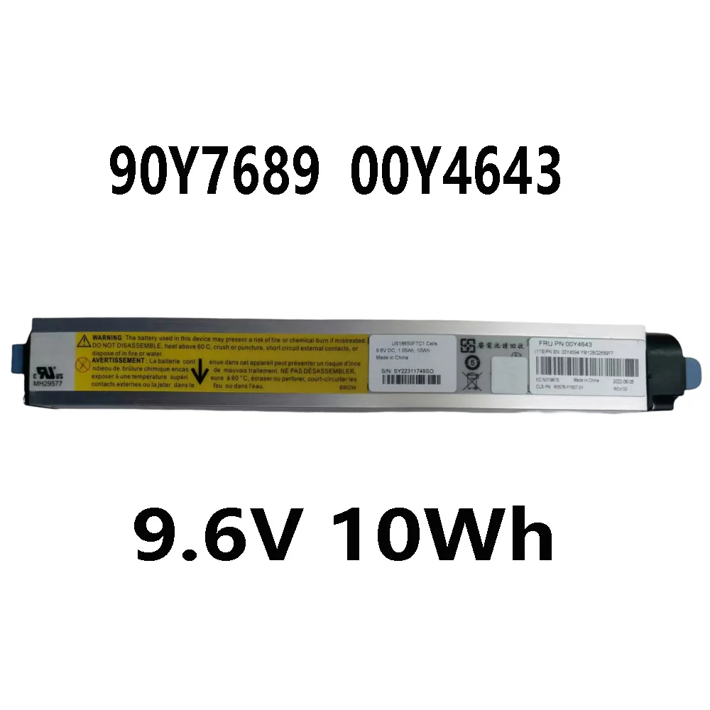 90Y7689 90Y7632 00Y4643 V3700 9.6V 10Wh Node Canister Battery for IBM BBU 00Y4594