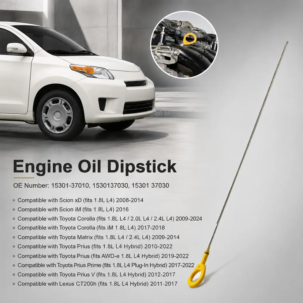Car Engine Oil Level Indicator Dipstick 15301-37010, 1530137030 For Scion xD iM For Toyota Corolla Matrix Prius For Lexus CT200h