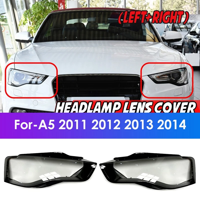 Front Headlight Head Light Lamp Lens Cover Shell Lampshade For  A5 2011 2012 2013 2014