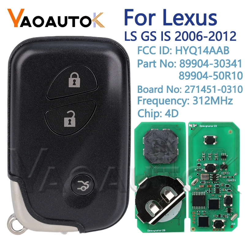 Smart Remote Car Key For Lexus LS GS IS 2006 2007 2008 2009 2010 2011 2012 3 Buttons 312MHz 4D Chip Board:271451-0310 Keyless Go