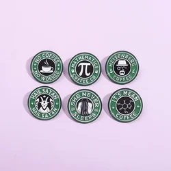 She Never Sleeps Enamel Pins Creative Coffee Quotes Brooches Mathematical Chemistry Molecular Symbols Lapel Badges Jewelry Gift