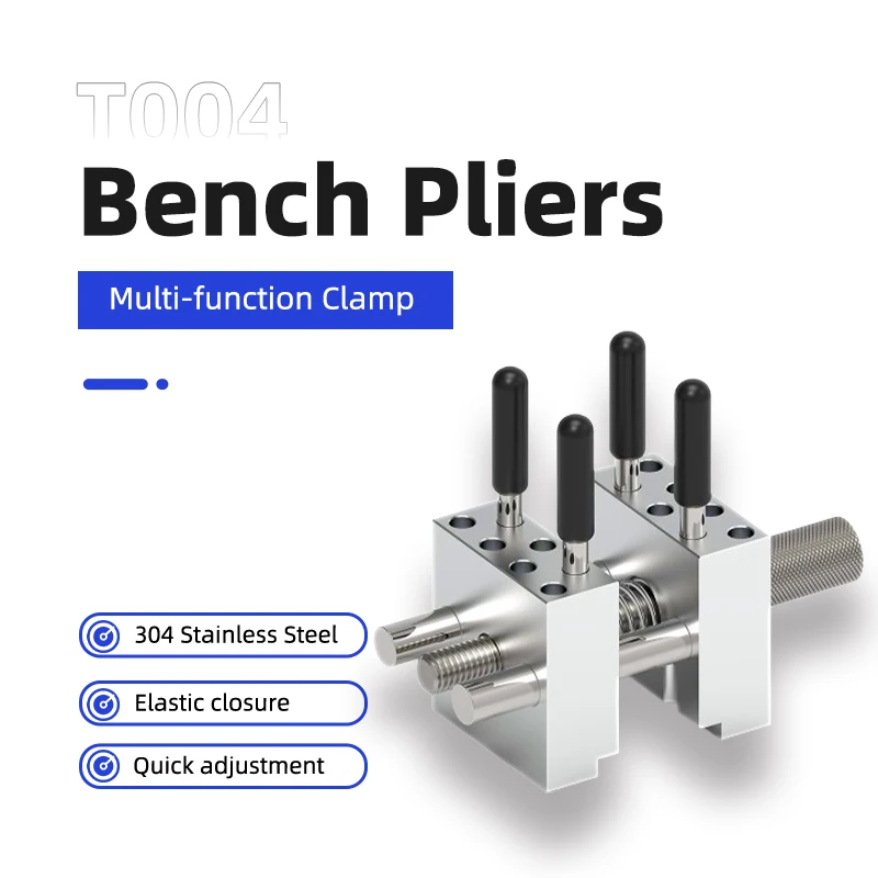 T004 Multi-function Bench Pliers 304 Stainless Steel Vise Fixture - Clamp Fixed Jig for Model Making DIY Crafts Remodeling