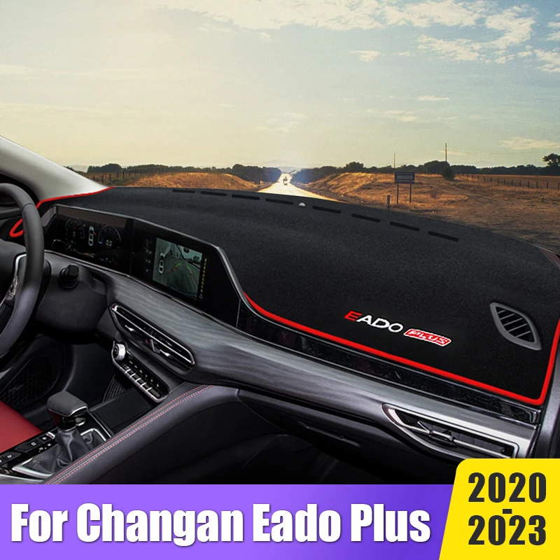 

Car Accessories For Changan Eado Plus 2020 2021 2022 2023 Dashboard Cover Mat Dash Board Sun Shade Pad Non-Slip Mat Protector