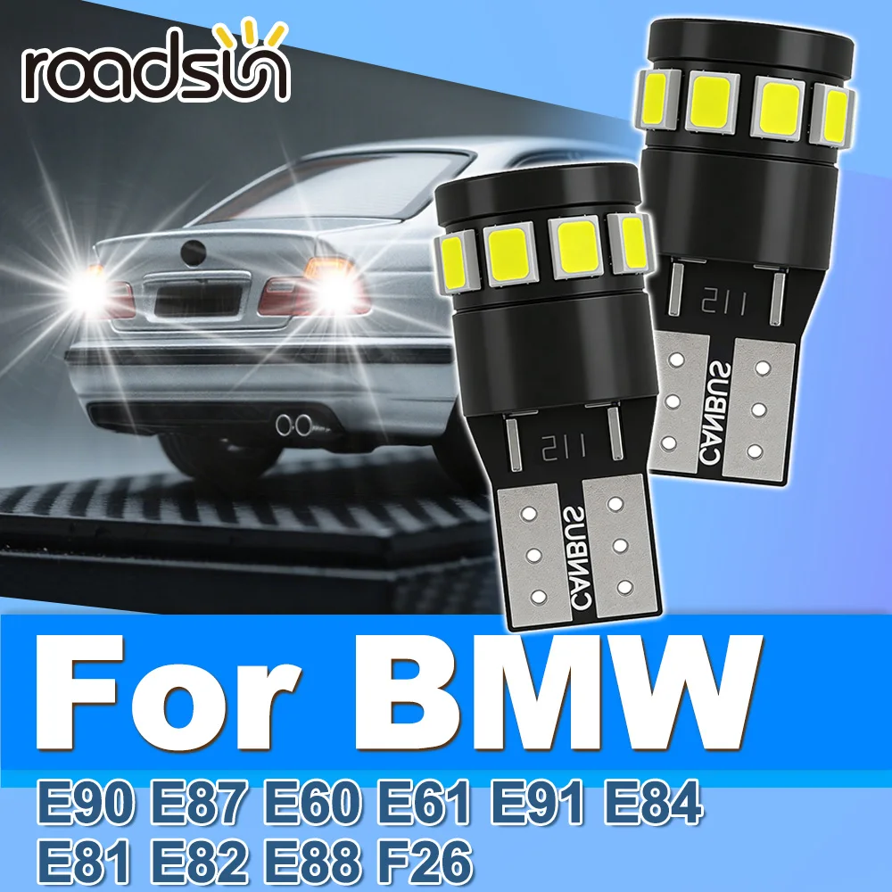 

Roadsun 2X для BMW E90 E87 E60 E61 E91 E84 E81 E82 E88 F26 T10: Ультраяркие светодиодные габаритные огни Canbus, аксессуары Plug and Play