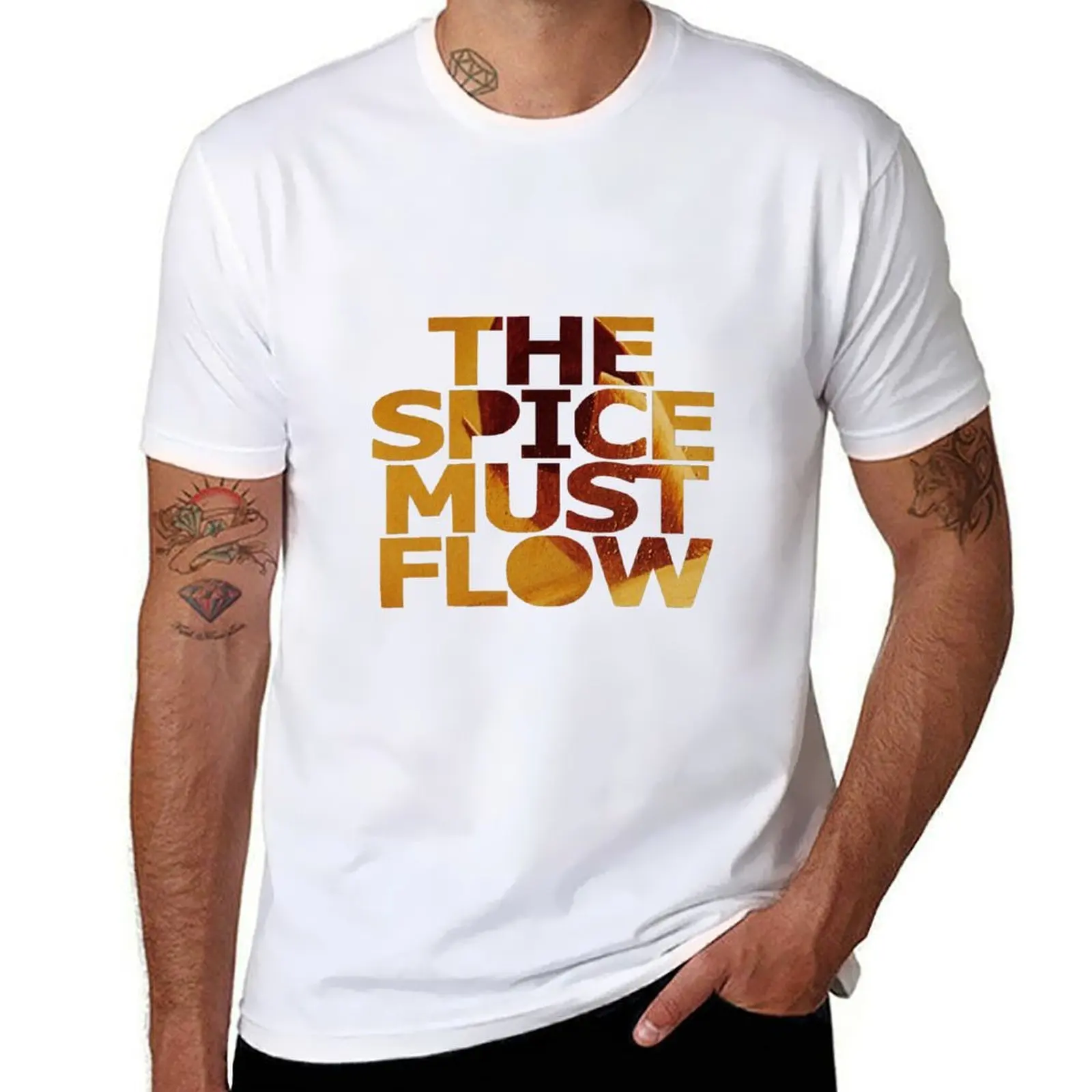 

The Spice Must Flow T-Shirt man t shirt cotton high quality cotton t shirt man T-Shirt
