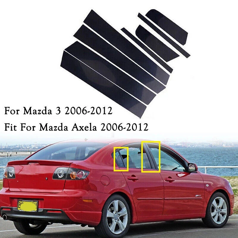 

For Mazda 3 Axela 2006-2012 8PCS Window Trim Covers Center Film Column B C Pillar Posts Sticker Car Accessories