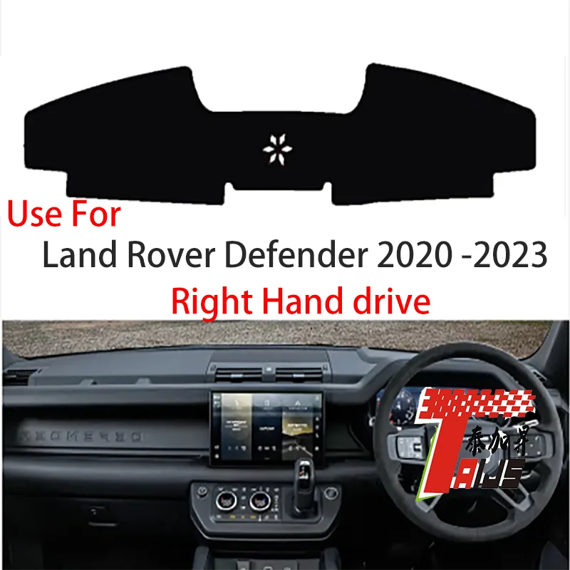 

TAIJS factory high quality anti-dirty Suede dashboard cover for Land Rover Defender 2020-2023 Right hand drive