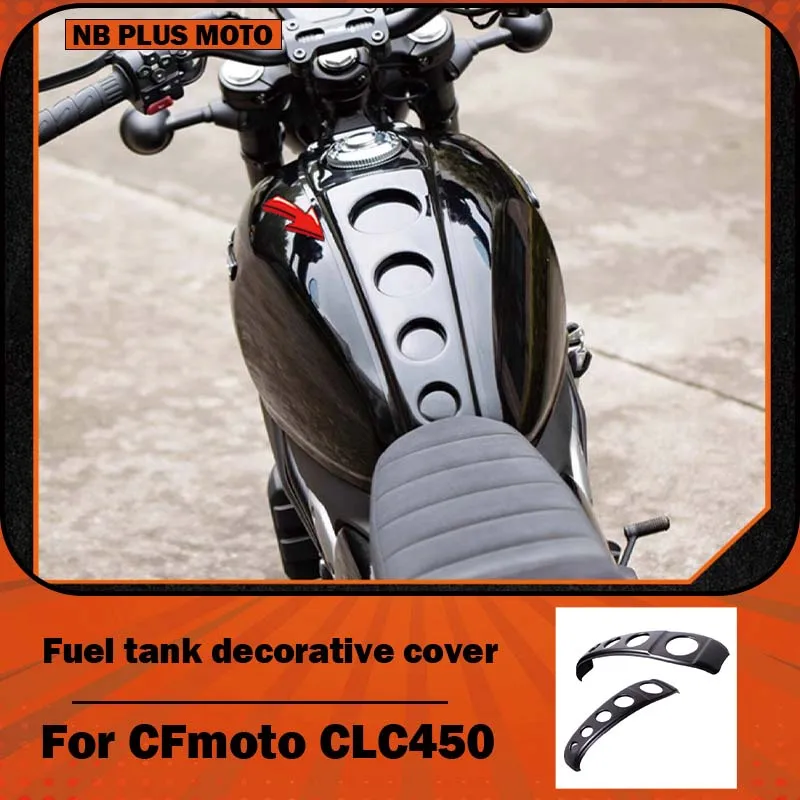 【Premium】For CFMOTO 450CLC modified fuel tank trim with a dedicated straight-up CLC250 fuel tank cover