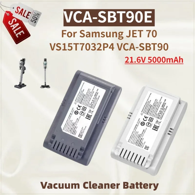 High Capacity VCA-SBT90E Battery 21.6V 5000mAh for Samsung JET70 VS15T7032P4 VCA-SBT90 Cordless Vacuum Cleaners Brand New