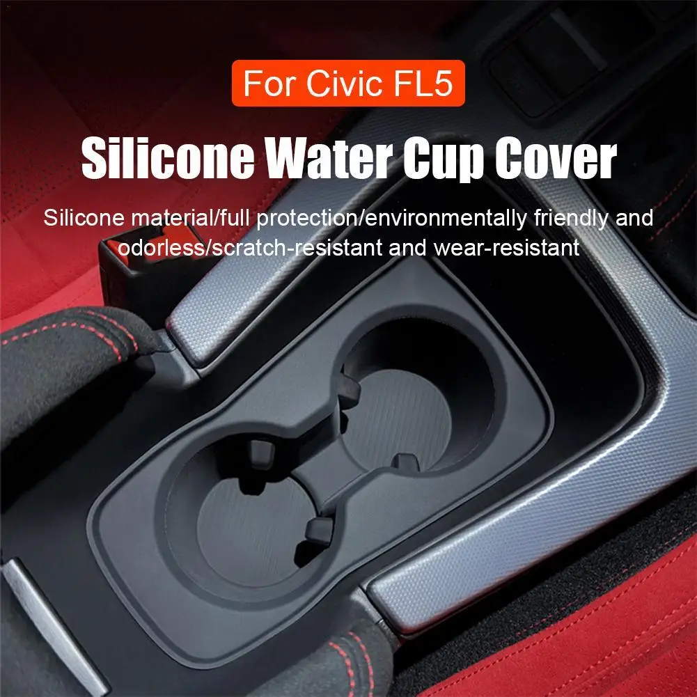 Couvercle de tasse d'eau en Silicone pour Console centrale Honda FL5/TYPER, tapis de tasse antidérapant et anti-fuite, intérieur spécial
