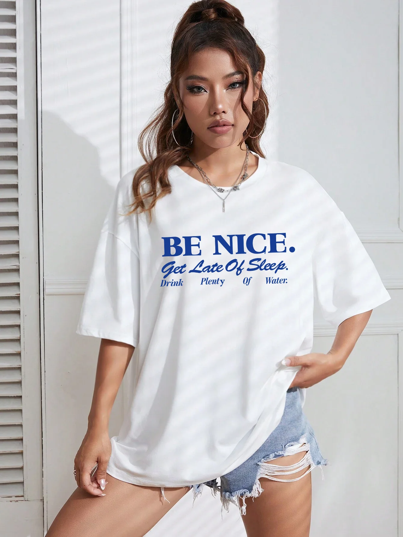 Be Nice Get Late Of Sleep Drink Plenty Of Water Tshirts Women'S Street Sweat T-Shirt Hip Hop Cotton T Shirts Cool Soft T-Shirts