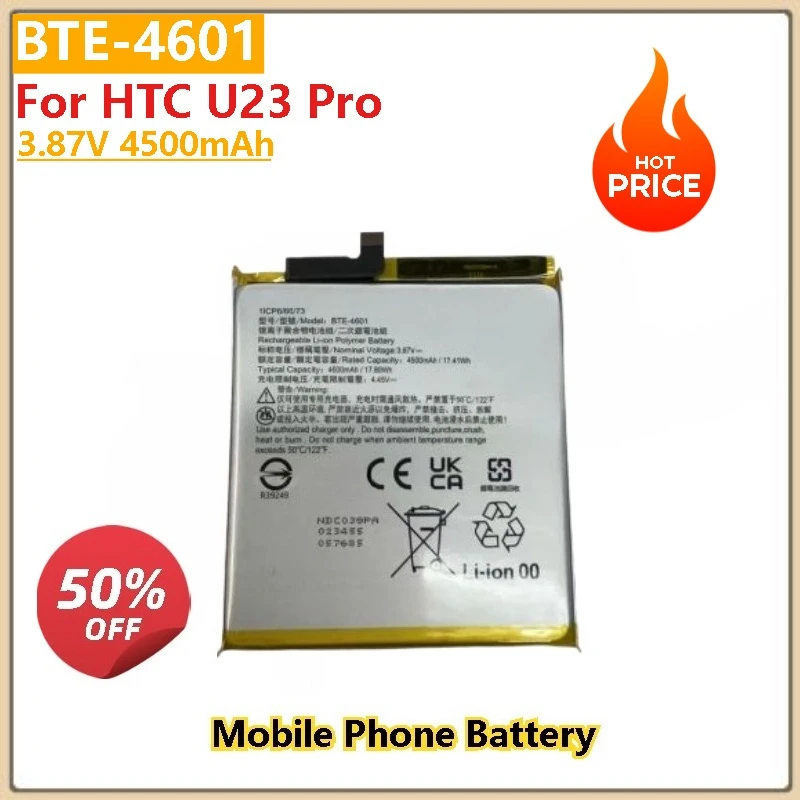 

100% новый аккумулятор для мобильного телефона BTE-4601 3,87 В 4500 мАч для HTC U23 Pro U23PRO, высокое качество