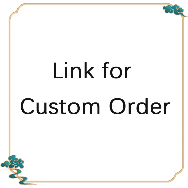 Link for Custom Order