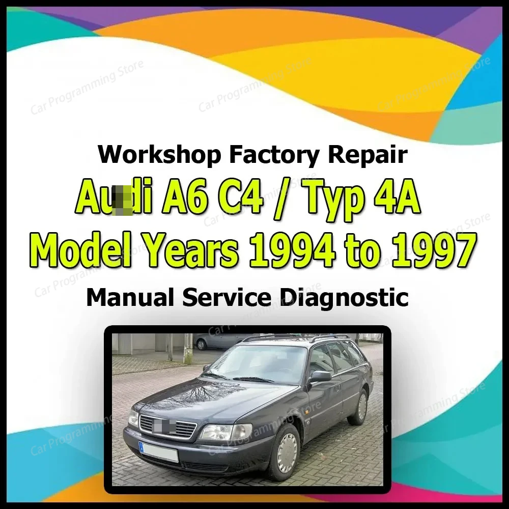 

Для Audi A6 C4 Typ 4A 1994-1997 мастерская заводской ремонт ручной сервис автомобильная диагностическая ссылка ручной ремонт автомобиля