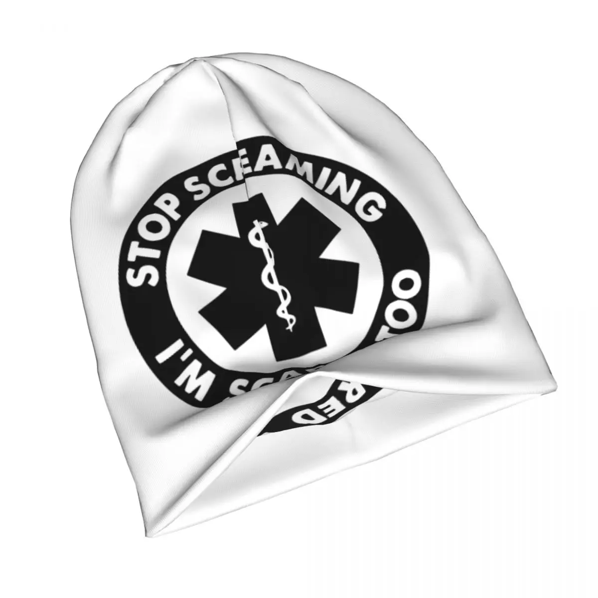 Stop Screaming I'm Scared Too Paramedic Emt Emergency Room Ems Skullies Beanies Hat Men Women Street Cap Warm Bonnet Knitted Hat