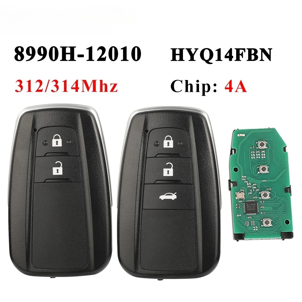 

HYQ14FBN 2/3BTN Car Remote Control Key For Toyota Corolla In Brazil 2018-2021 4A Chip 312/314MHz 8990H-12010 Proximity