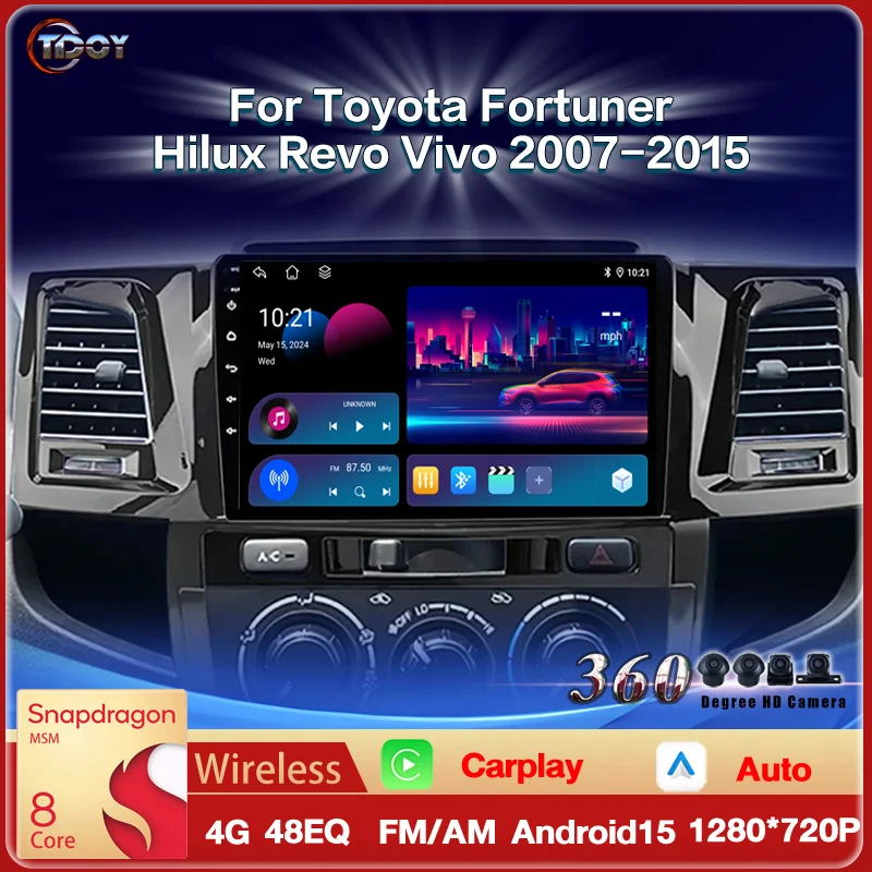 

Autoradio Car Play 8Core For Toyota Fortuner Hilux Revo Vivo 2007-2015 Carplay wireless Car Video Multimedia Automotive Stereo