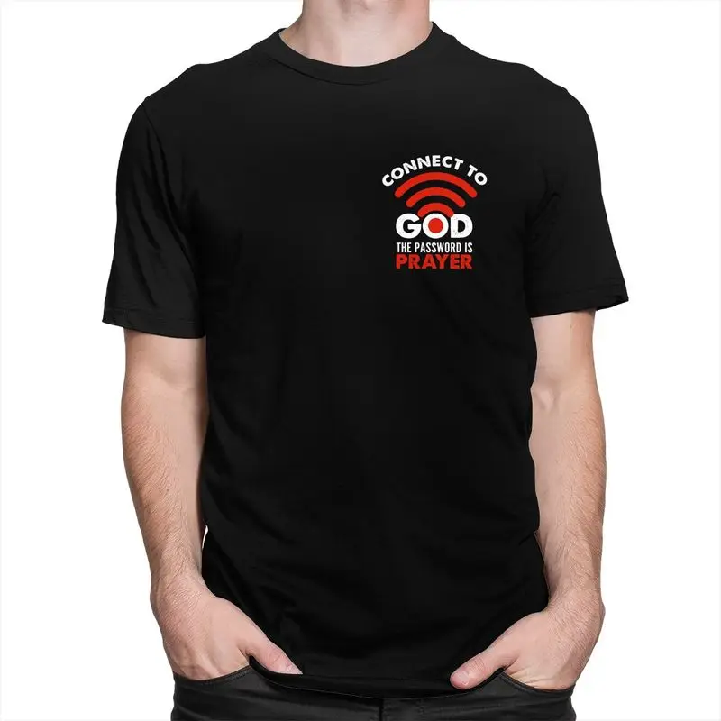 Connect To God The Password Prayer Christian Gift T Shirt for Men Tshirt Fashion Short Sleeve Tee Shirt Slim Fit Clothing Gift