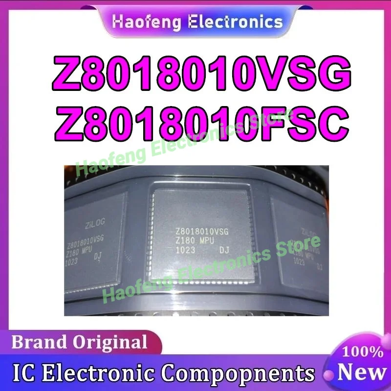 

Z8018010VSG Z8018010FSC Z8018010VSC QFP80 IC чипсет Новый на складе