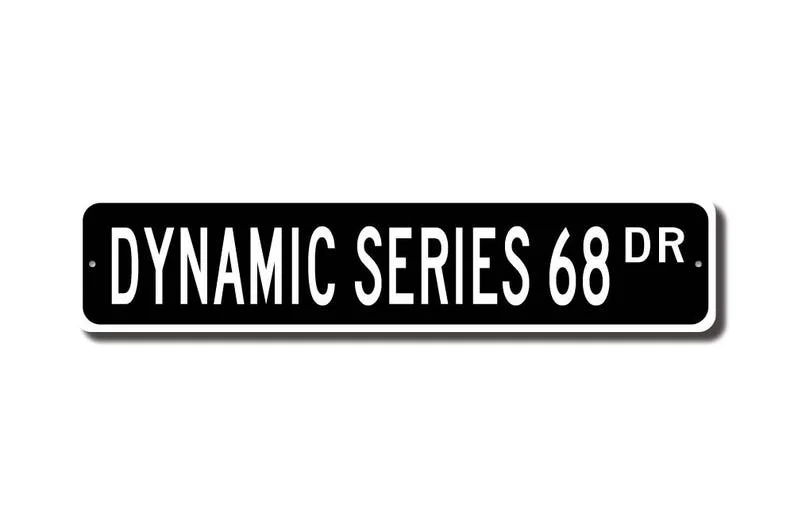 Dynamic Series 68, Oldsmobile Dynamic Series 68 sign, Oldsmobile Dynamic Series 68 gift, vintage car, Custom Street Sign, Qualit