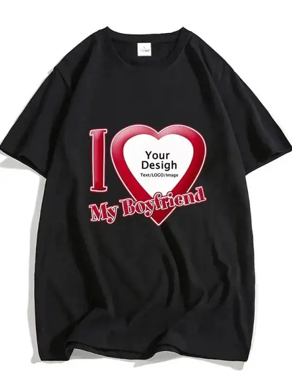 

DIY I Love My Boyfriend Girlfriend T-irt Cotton ort Sve Casual Sle for Men And Women Summer 2025 Faion Trend