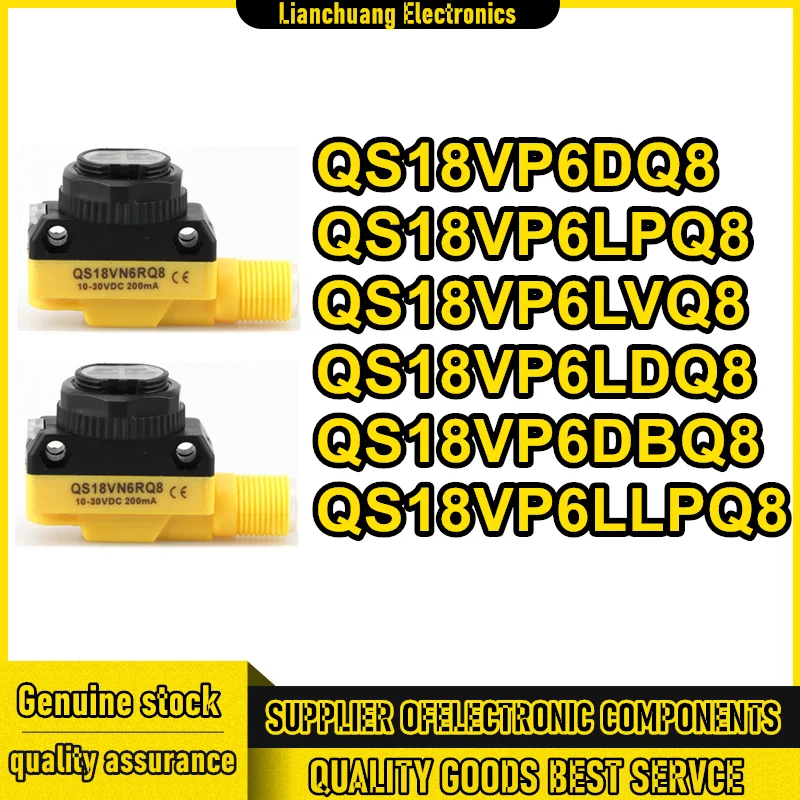 

QS18VP6DQ8 QS18VP6LPQ8 QS18VP6LVQ8 QS18VP6LDQ8 QS18VP6DBQ8 QS18VP6LLPQ8 photoelectric switch