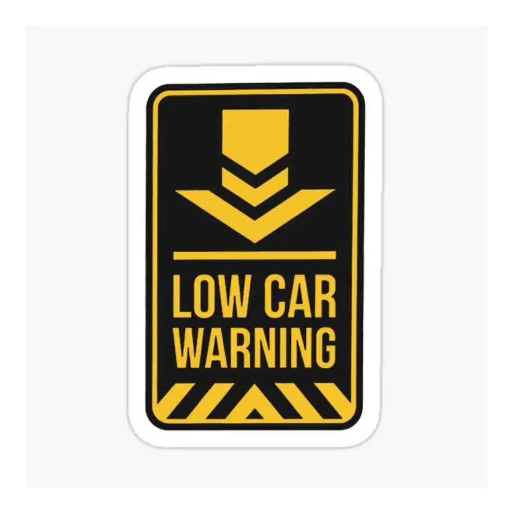 Low Car Warning Sticker Car Window Bumpers Die-cut Vinyl Stickers Decorative Accessories