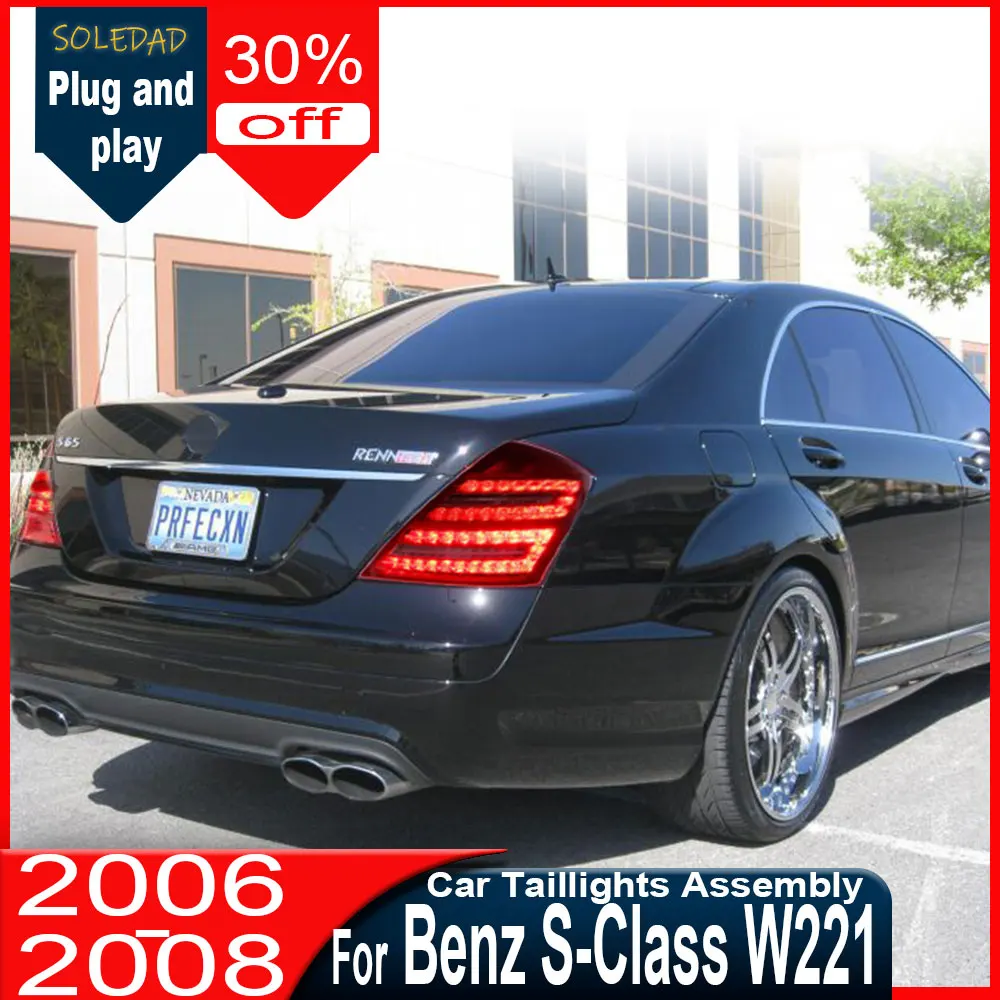 

Светодиодный задний фонарь для Mercedes Benz S-Class W221 2006 2007 2008, светодиодный стоп-сигнал, указатель поворота, комплект задних фонарей