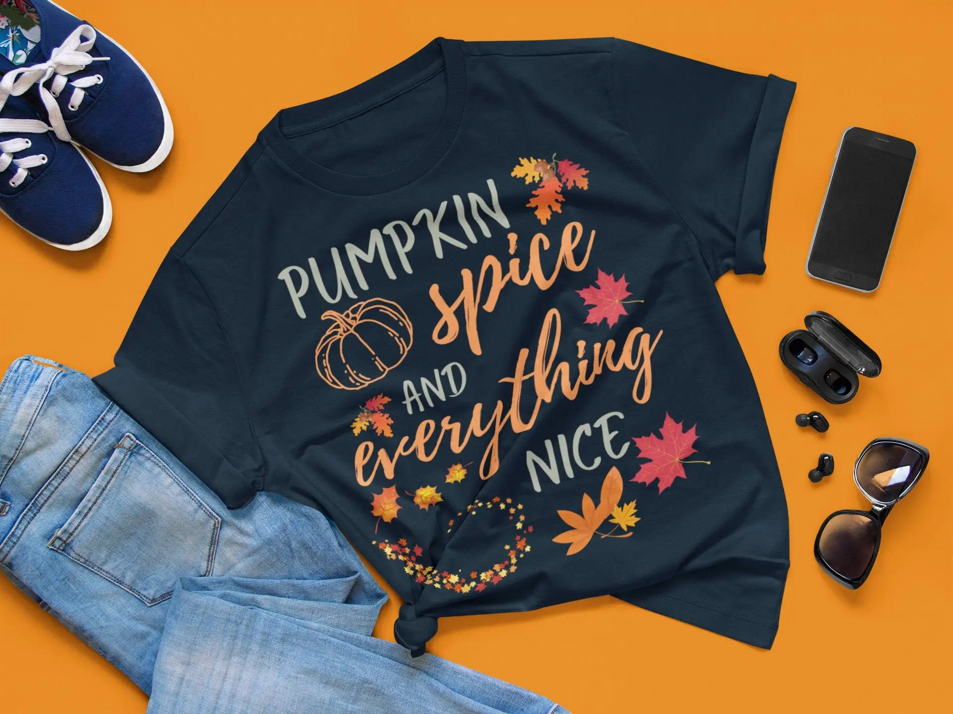 

Pumpkin Spice T Shirt And Everything Nice Pumkin Fall Halloween Sweat Vintage