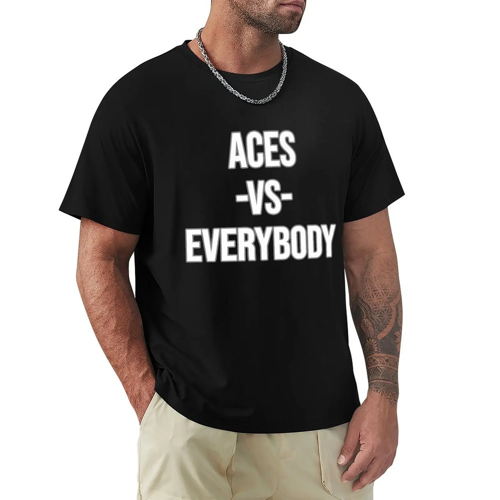 Aces Vs Everybody T-Shirt Plus Size Lightweight Top
