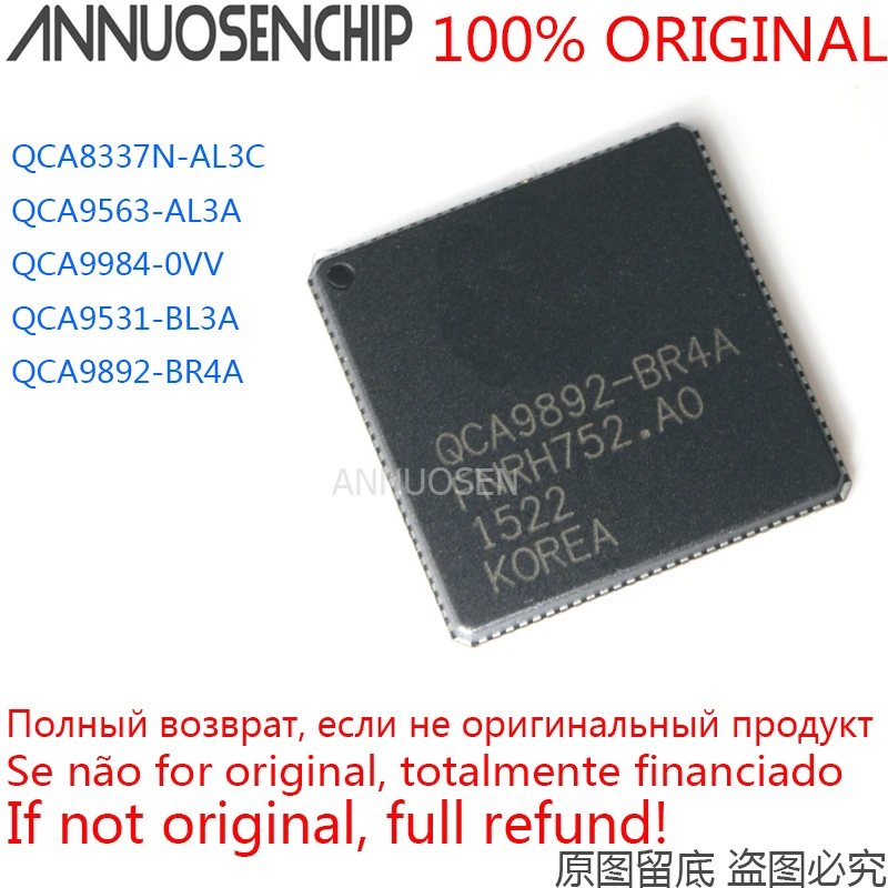 

2PCS-10PCS QCA8337N-AL3C QCA8337N QCA9563-AL3A QCA9563 QCA9984-0VV QCA9984 QCA9531-BL3A QCA9531 QCA9892-BR4A QCA9892 ORIGINAL