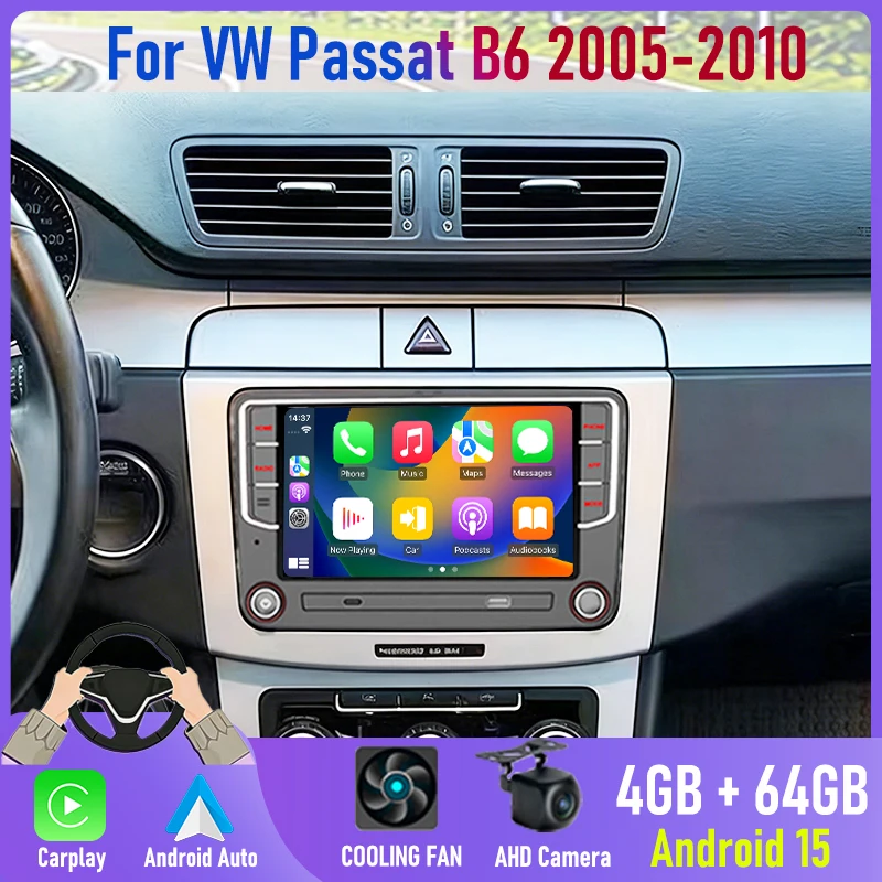

7'' For VW Passat B6 2005-2010 Car Radio 2DIN Android 15 GPS Navi Apple Wireless Carplay Bluetooth FM Stereo Camera Head Unit